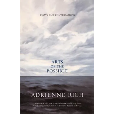 Arts of the Possible: Essays and Conversations