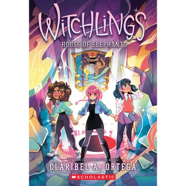 House of Elephants (Witchlings 3): Volume 3