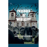 Passages of Mortality