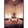 Site-Specific Art: Performance, Place and Documentation