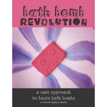 Bath Bomb Revolution: A New Approach To Basic Bath Bombs
