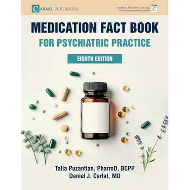 Medication Fact Book for Psychiatric Practice