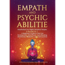 Empath and Psychic Abilities: Meditations for Highly Sensitive People. 6 BOOKS IN 1: A Beginner's Guide to Third Eye Development, Mind Power, Aura Rea