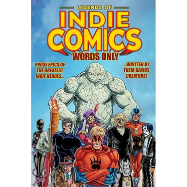 Legends of Indie Comics: Words Only