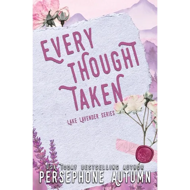 Every Thought Taken: A Lake Lavender Special Edition