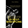 30 Days to Self-Discipline: A Blueprint to Bust Laziness, Escape the Couch, Become a Machine, and Accomplish Your Every Goal: A Blueprint to Bust Lazi