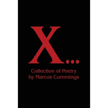X...: Collection of Poetry