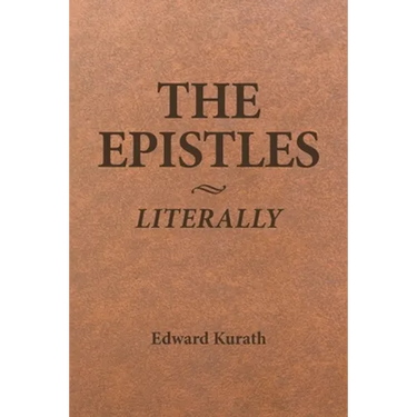 The Epistles Literally