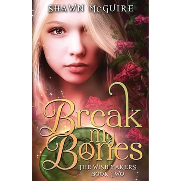 Break My Bones