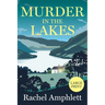Murder in the Lakes: A page-turning amateur sleuth mystery