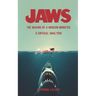 Jaws The Making Of A Modern Monster: A Critical Analysis