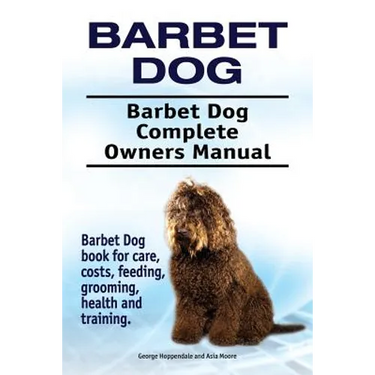 Barbet Dog. Barbet Dog Complete Owners Manual. Barbet Dog book for care, costs, feeding, grooming, health and training.