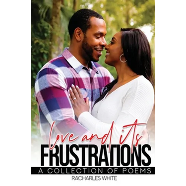 Love & Its Frustrations