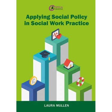 Applying Social Policy in Social Work Practice