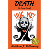 Death: (A Love Story)