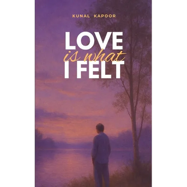 Love is what I felt