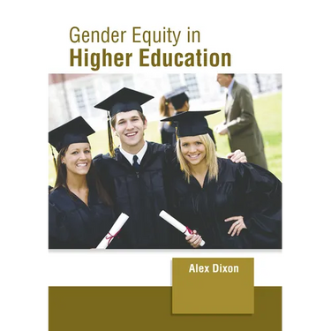 Gender Equity in Higher Education