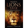 When Lions Talk: The Language of Kings