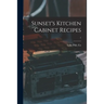 Sunset's Kitchen Cabinet Recipes; 1