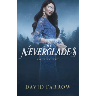 The Neverglades: Volume Two