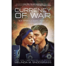 Currency Of War