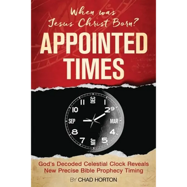 Appointed Times: When was Jesus Christ Born?