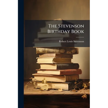 The Stevenson Birthday Book