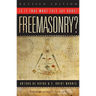Is It True What They Say about Freemasonry?
