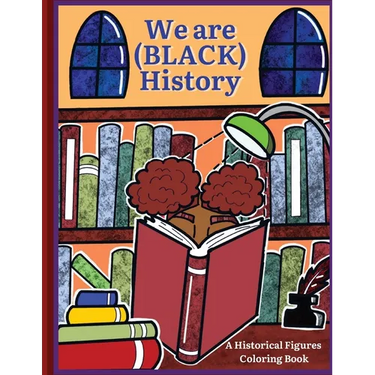 We are (BLACK) History