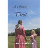 A Sister's Trust