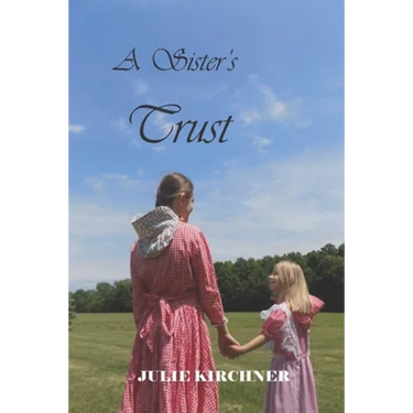 A Sister's Trust