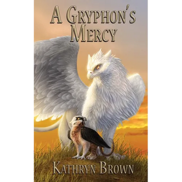 A Gryphon's Mercy
