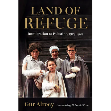 Land of Refuge: Immigration to Palestine, 1919-1927