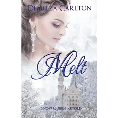 Melt: Snow Queen Retold