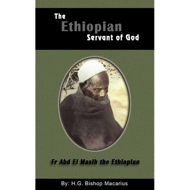 The Ethiopian Servant of Christ