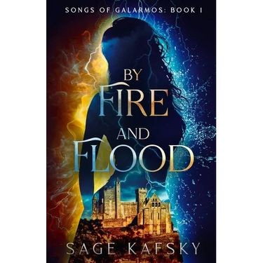 By Fire and Flood