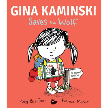 Gina Kaminski Saves the Wolf