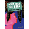Don't Poke the Bear