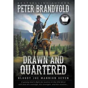 Drawn and Quartered: Classic Western Series