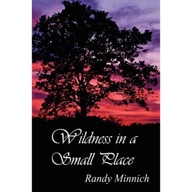 Wildness in a Small Place