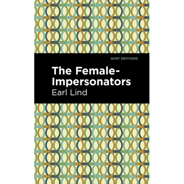 The Female-Impersonators