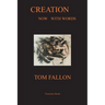 Creation Now with Words