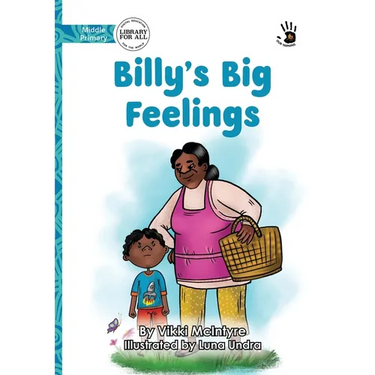 Billy's Big Feelings - Our Yarning