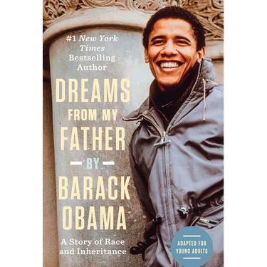 Dreams from My Father (Adapted for Young Adults): A Story of Race and Inheritance