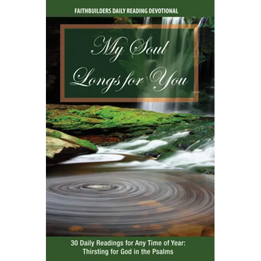 My Soul Longs for You