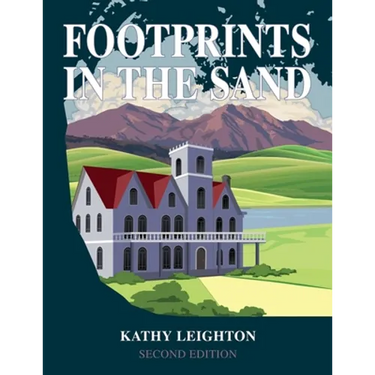 Footprints in the Sand: Revised and Expanded