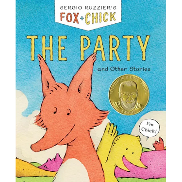 Fox & Chick: The Party: And Other Stories