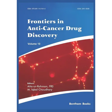 Frontiers in Anti-Cancer Drug Discovery Volume 10