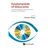 Fundamentals of Glaucoma