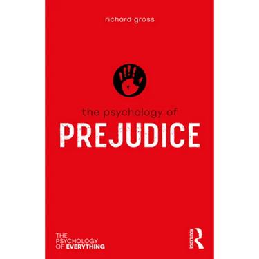 The Psychology of Prejudice